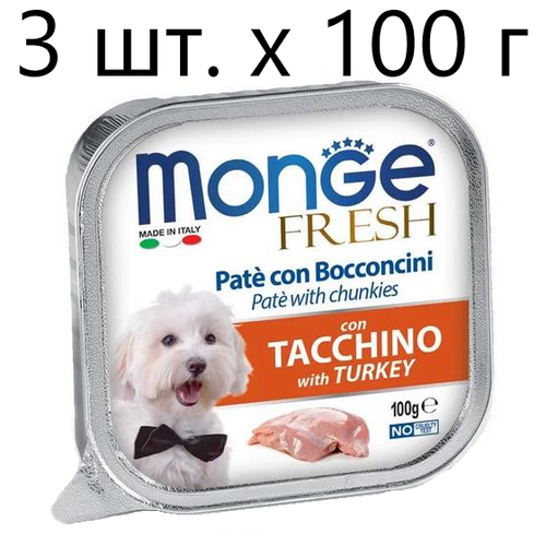      Monge Fresh PATE e BOCCONCINI con TACCHINO, , 3 .  100    -     , -,   